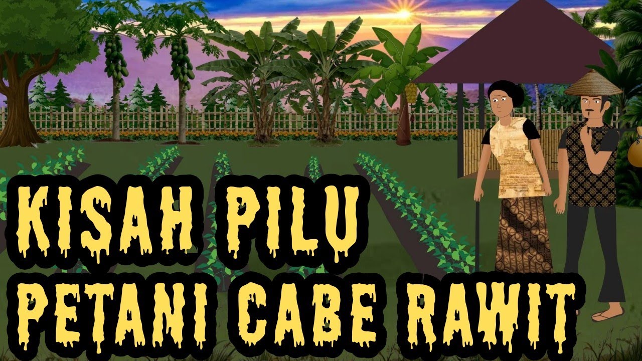 Kisah pilu petani cabe rawit, selama kita terus berusaha keberhasilan akan di dapatkan #animasi