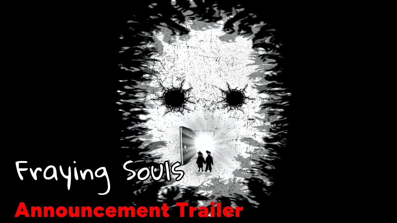 Fraying Souls | Official Sneak-Peek