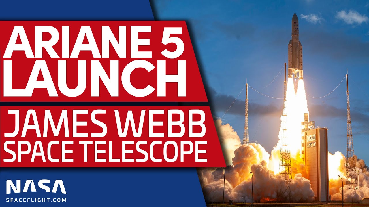 Launch of NASA's James Webb Space Telescope