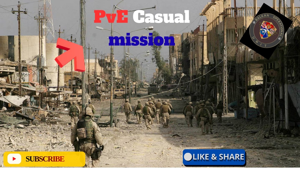 Balkan Unit Takes Fallujah | Casual PvE!!!