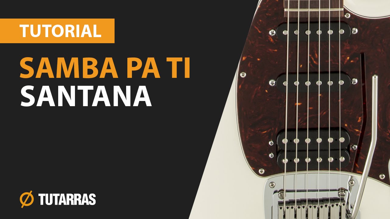 Como tocar SAMBA PA TI de Santana en Guitarra electrica CLASE TUTORIAL