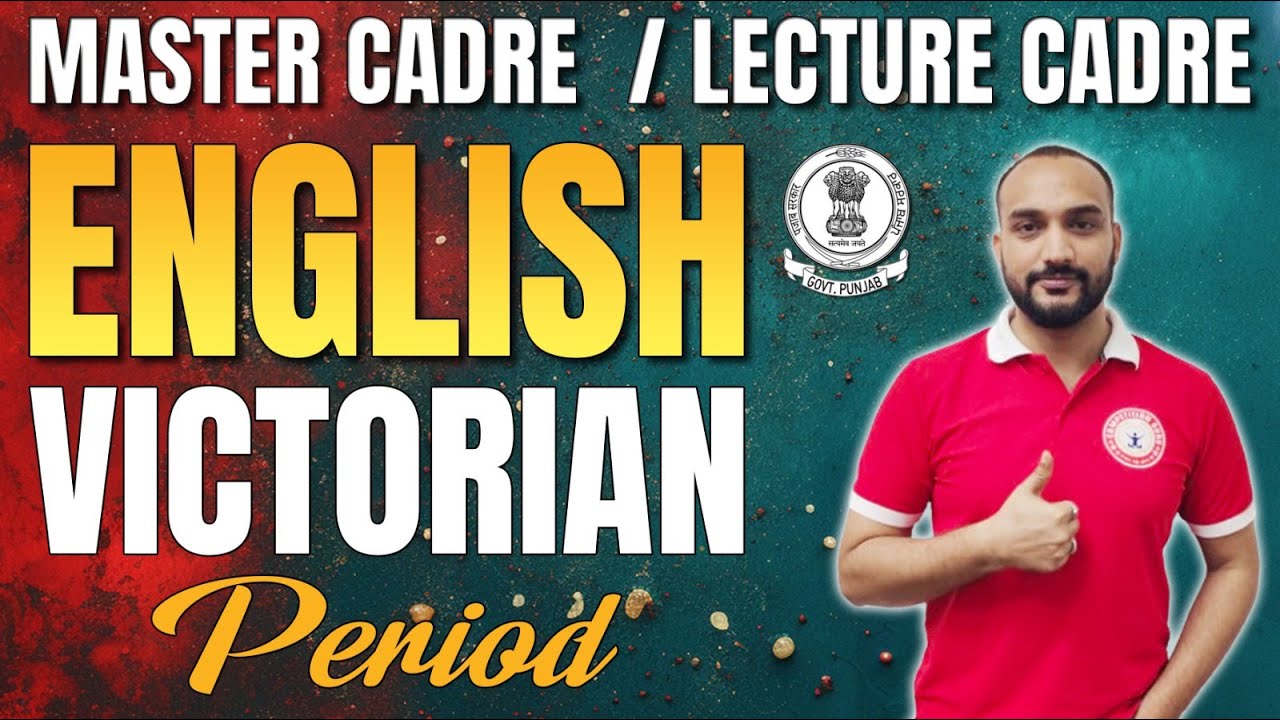 MASTER CADRE English Victorian Period || LECTURE CADRE Preparation 2025 || LECTURE CADRE COACHING