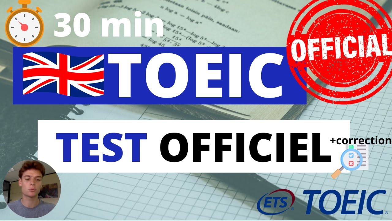 MINI TOEIC 2025 OFFICIEL + CORRECTION !