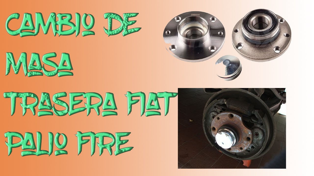 Cambio de masa trasera y rodamiento, fiat palio.