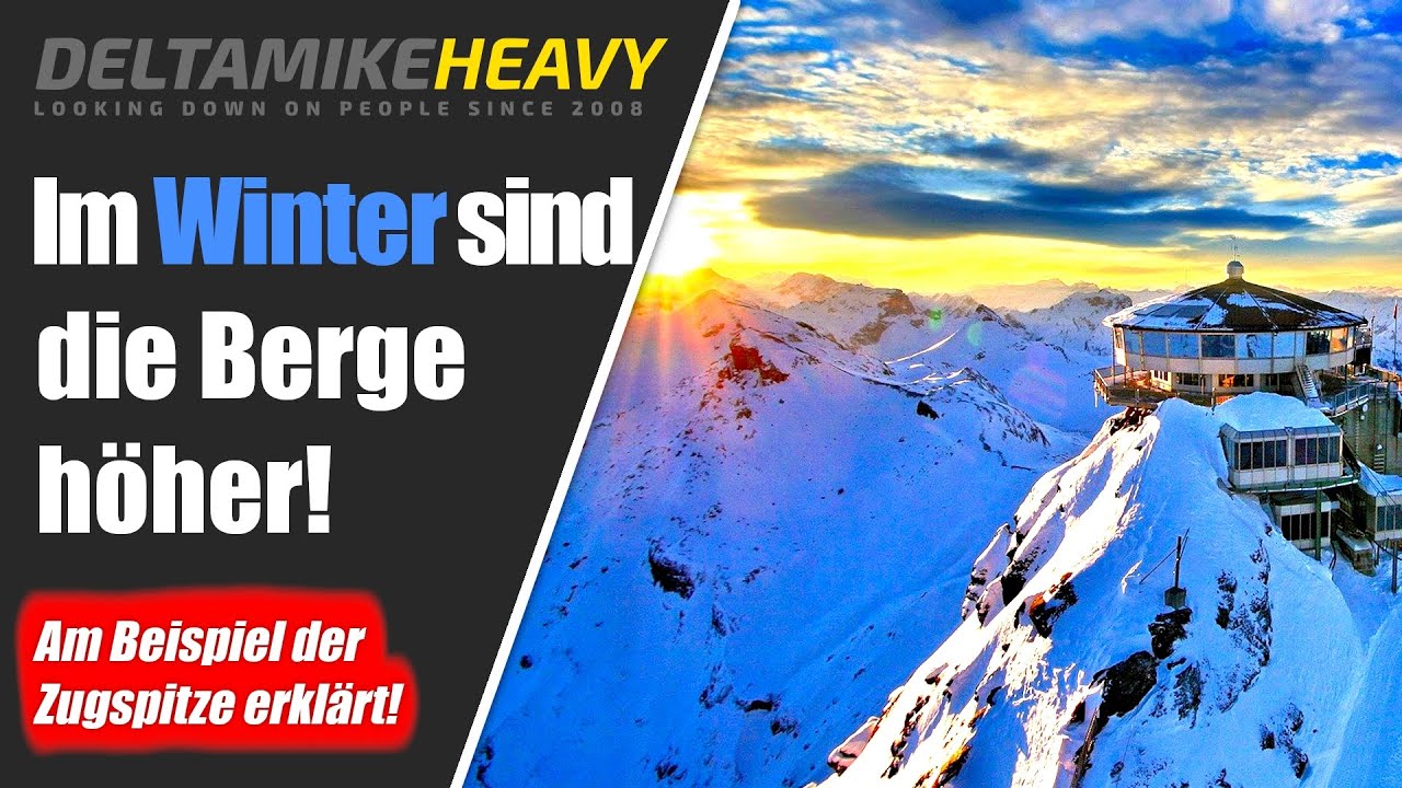 Darum sind die Berge im Winter h&ouml;her!