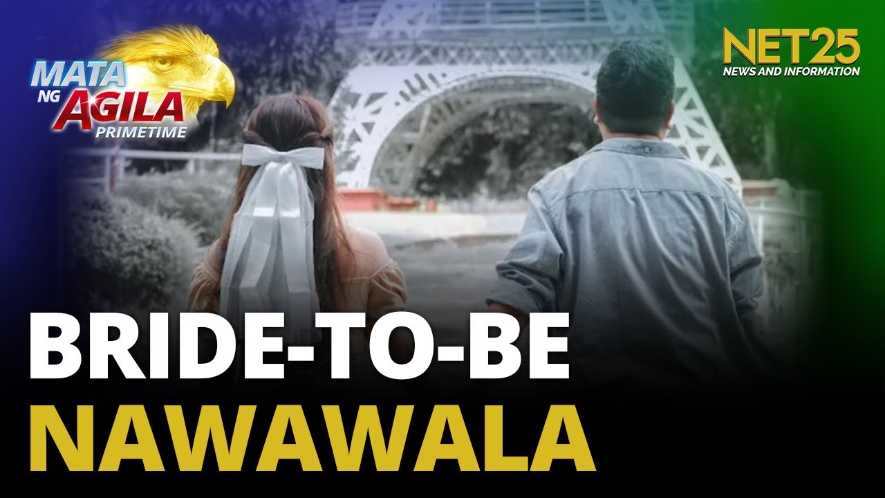 Bride-to-be sa Quezon City biglang nawala