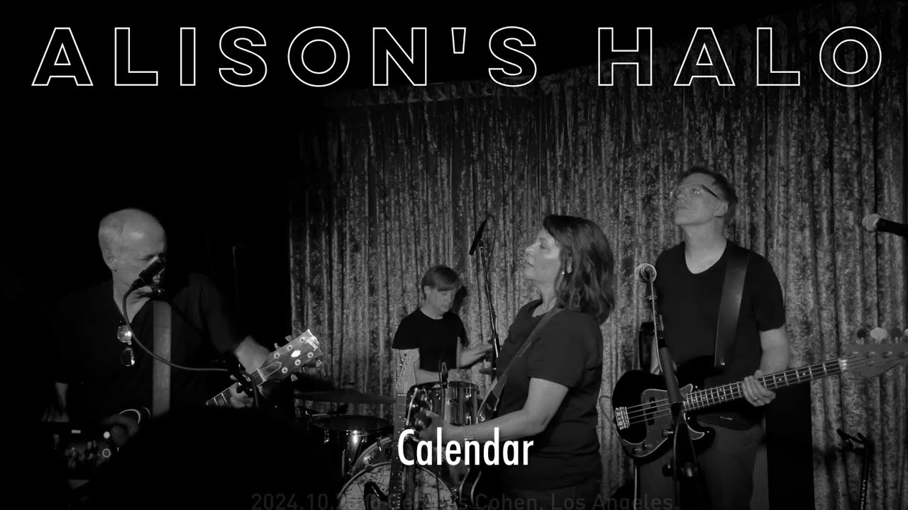 Alison's Halo - Calendar #Live in L.A. on 2024.10.23