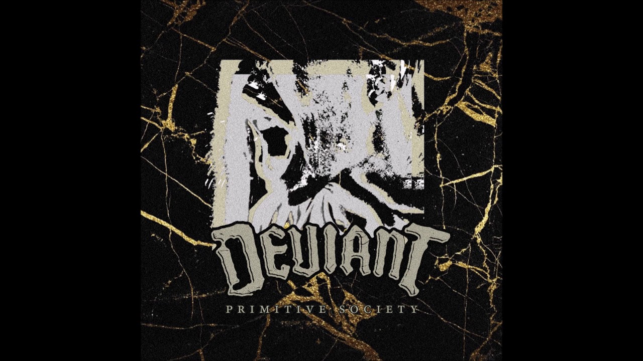 Deviant - Primitive Society 2020 (Full EP)