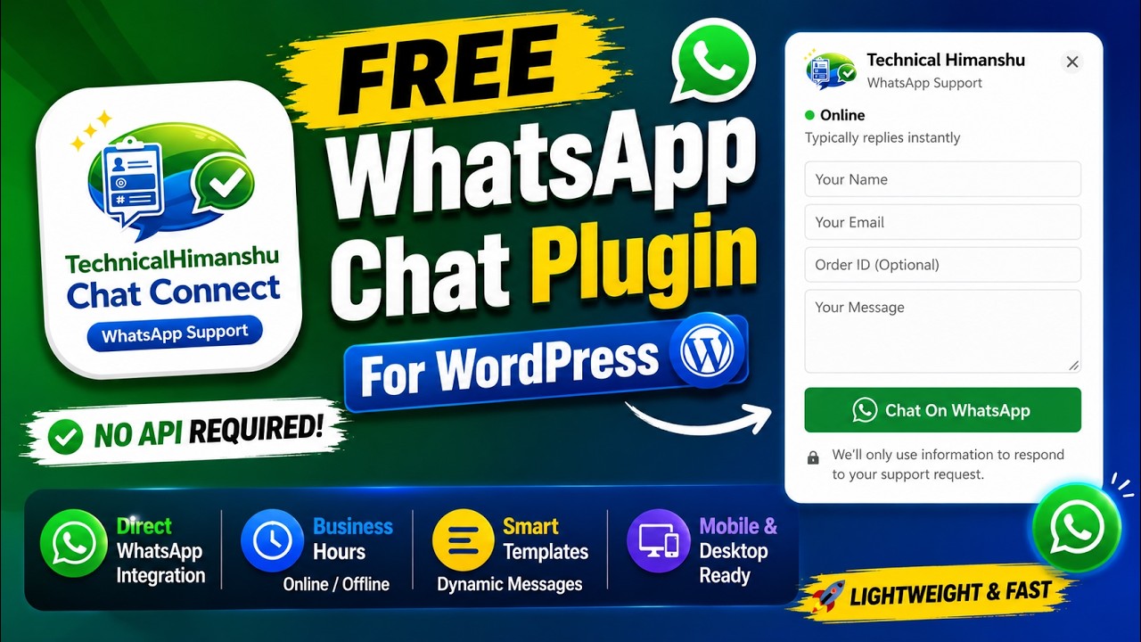 Best Free WhatsApp Chat Plugin for WordPress 2026 | TechnicalHimanshu ChatConnect | TechFix HUB |
