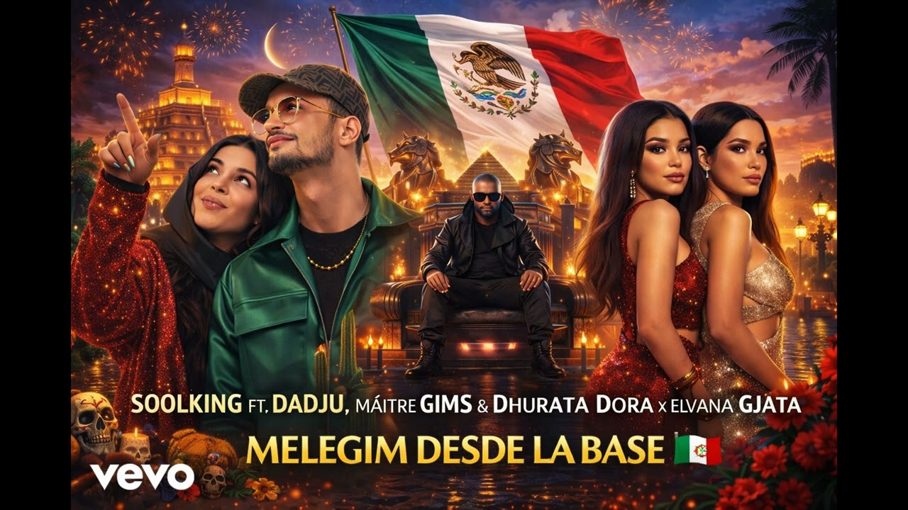 Soolking Ft. Dadju, Maître Gims & Dhurata Dora x Elvana Gjata – Melegim À La Base (GAJDE Love Anthem