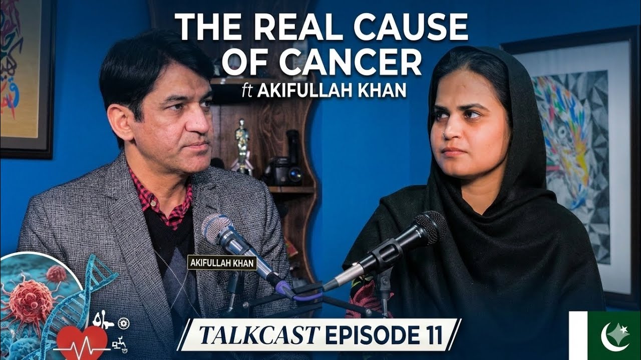 The REAL Cause of Cancer Explained | ft. Akifullah Khan | Talkcast Ep #11 | Gentle Talk
