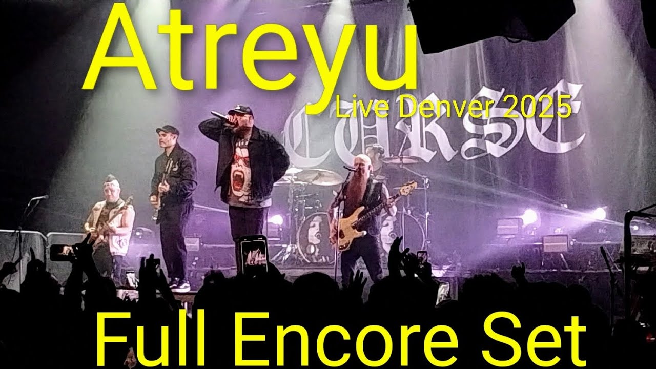 Atreyu (Full Encore Set Live - The Summit, Denver CO, December 2nd 2025)
