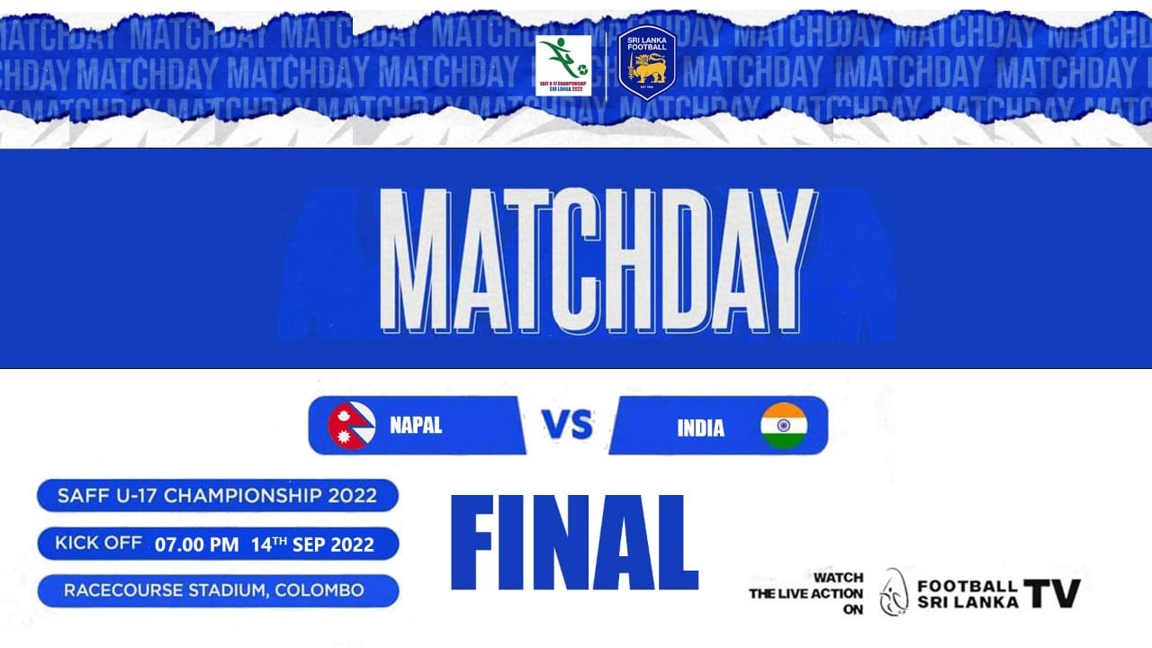 Nepal vs India | Final | SAFF U17 Championship 2022