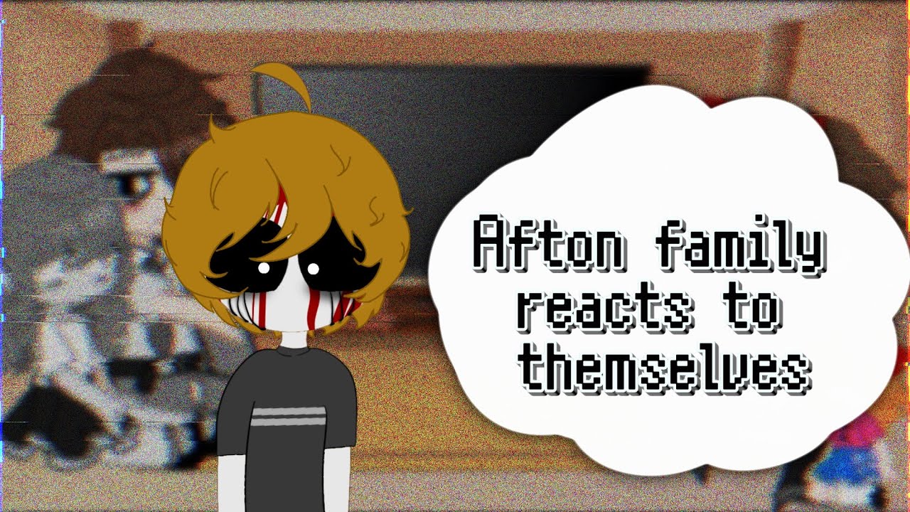 Afton family reacts to themselves//gacha//fnaf