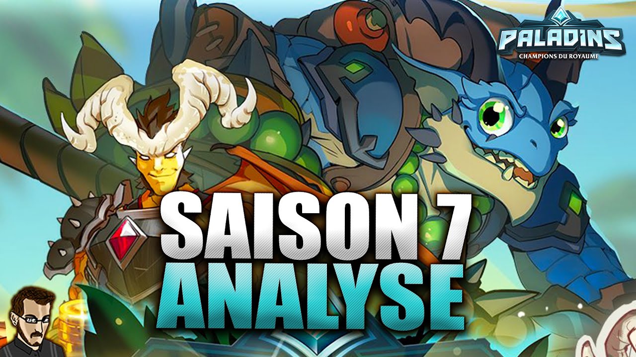 NOUVELLE ANNEE POUR PALADINS ►  ANALYSE DU PATCH SAISON 7