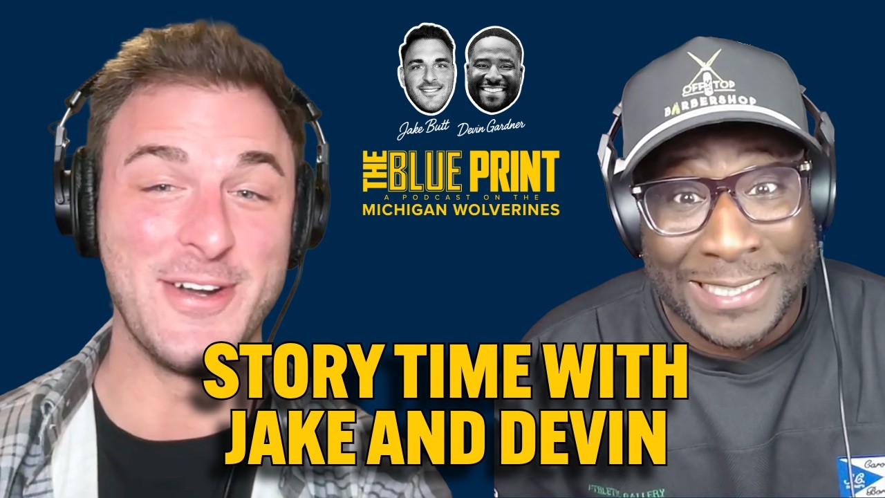 What should Michigan Football look like this season, Story time with Jake and Devin | The Blue Print