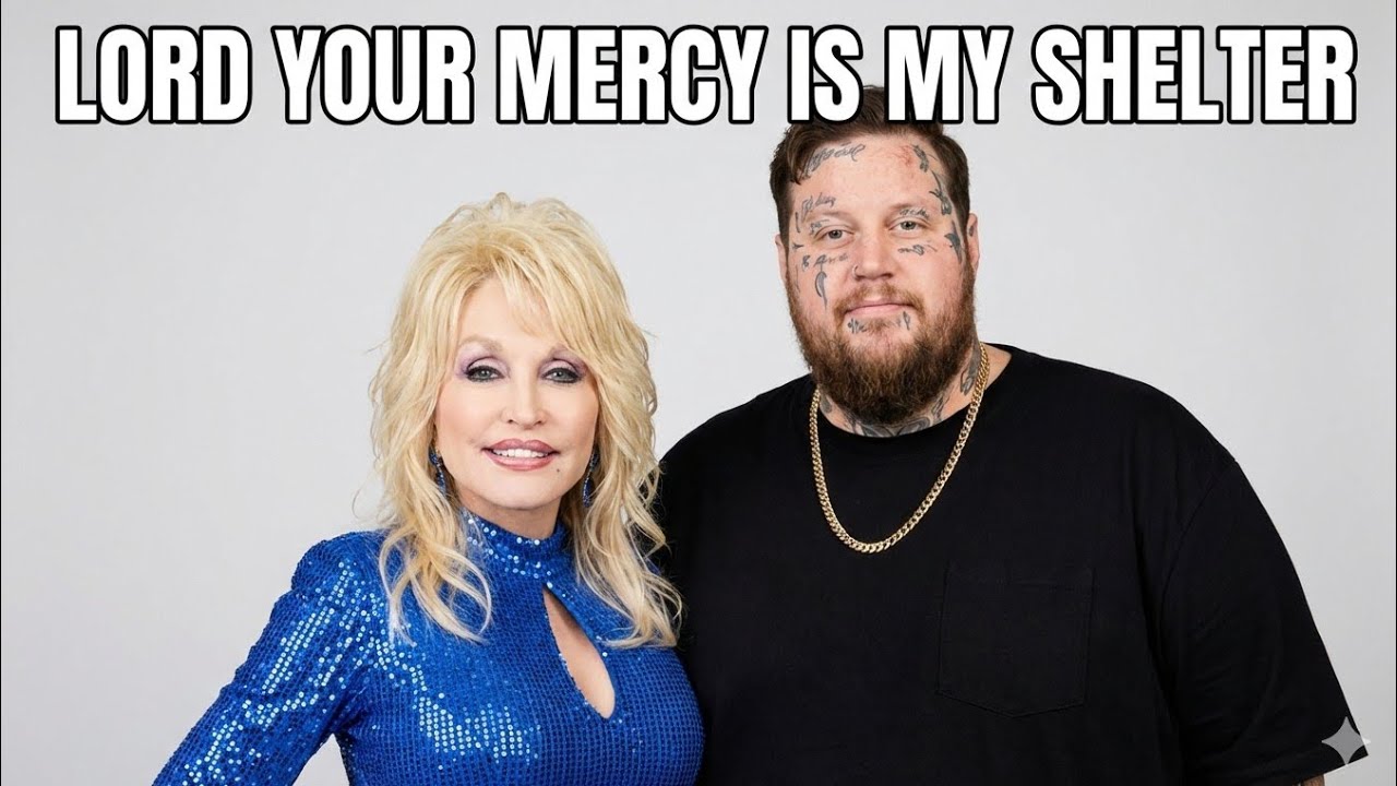 Jelly Roll ft Dolly Parton - Your Mercy Is My Shelter | Praise and Worship 2026