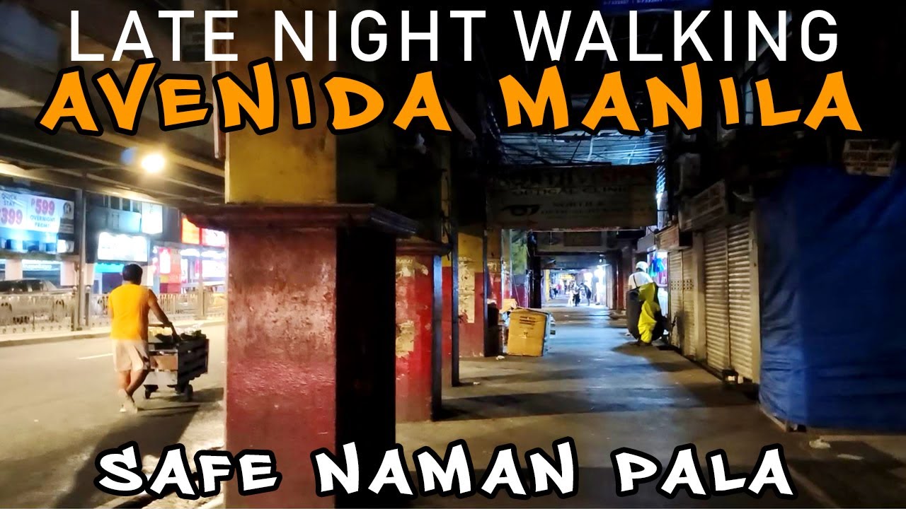 AVENIDA SANTA CRUZ MANILA LATE NIGHT WALKING TOUR