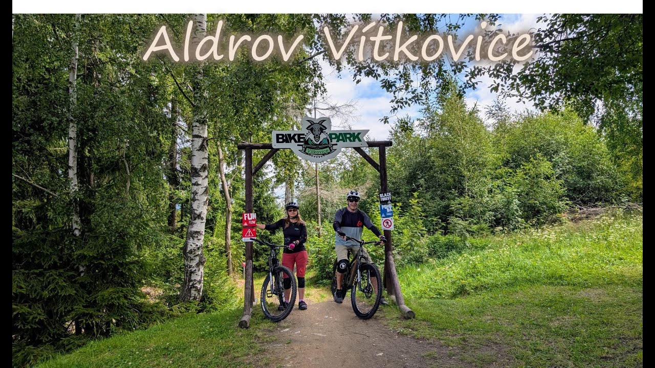 Bikepark Aldrov Vítkovice