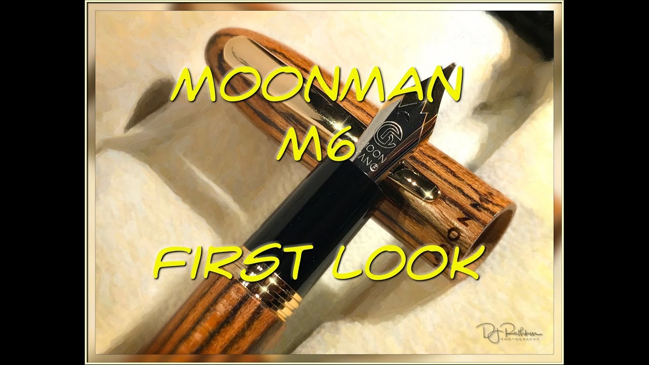 Moonman M6 Fountain Pen First Look