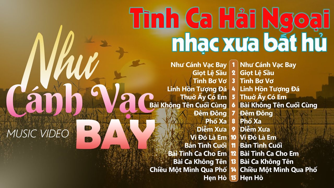 Như Cánh Vạc Bay, Tình Bơ Vơ - Nhạc Tình Ca Phòng Trà 2025 | 15 Ca Khúc Để Đời 2025 Hay Nhất