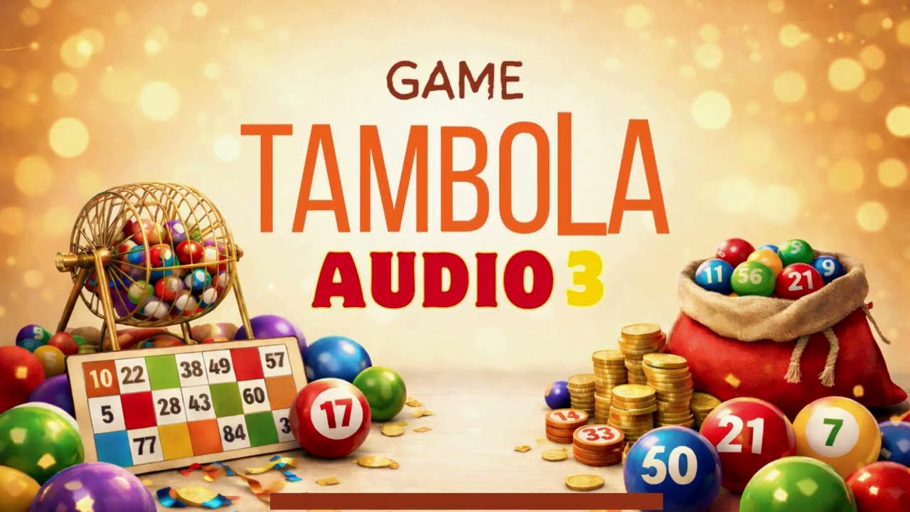 Tambola Game - Audio 3