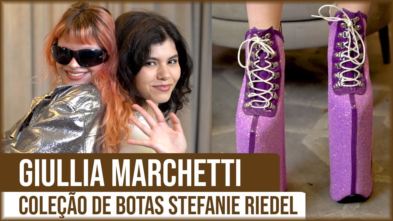 GIULLIA MARCHETTI MOSTRA COLEÇÃO DE BOTAS DA CANTORA STEFANIE RIEDEL