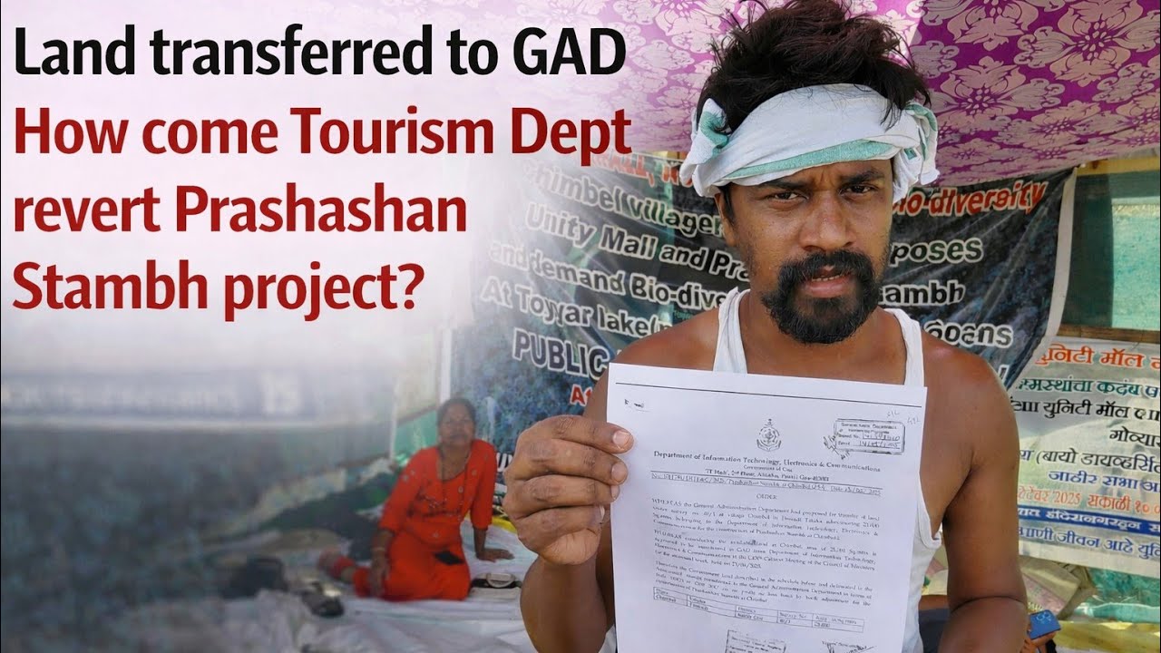 Ajay Kholkar proves that land transferred for Prashashan Stambh project, slams Tourism Director.
