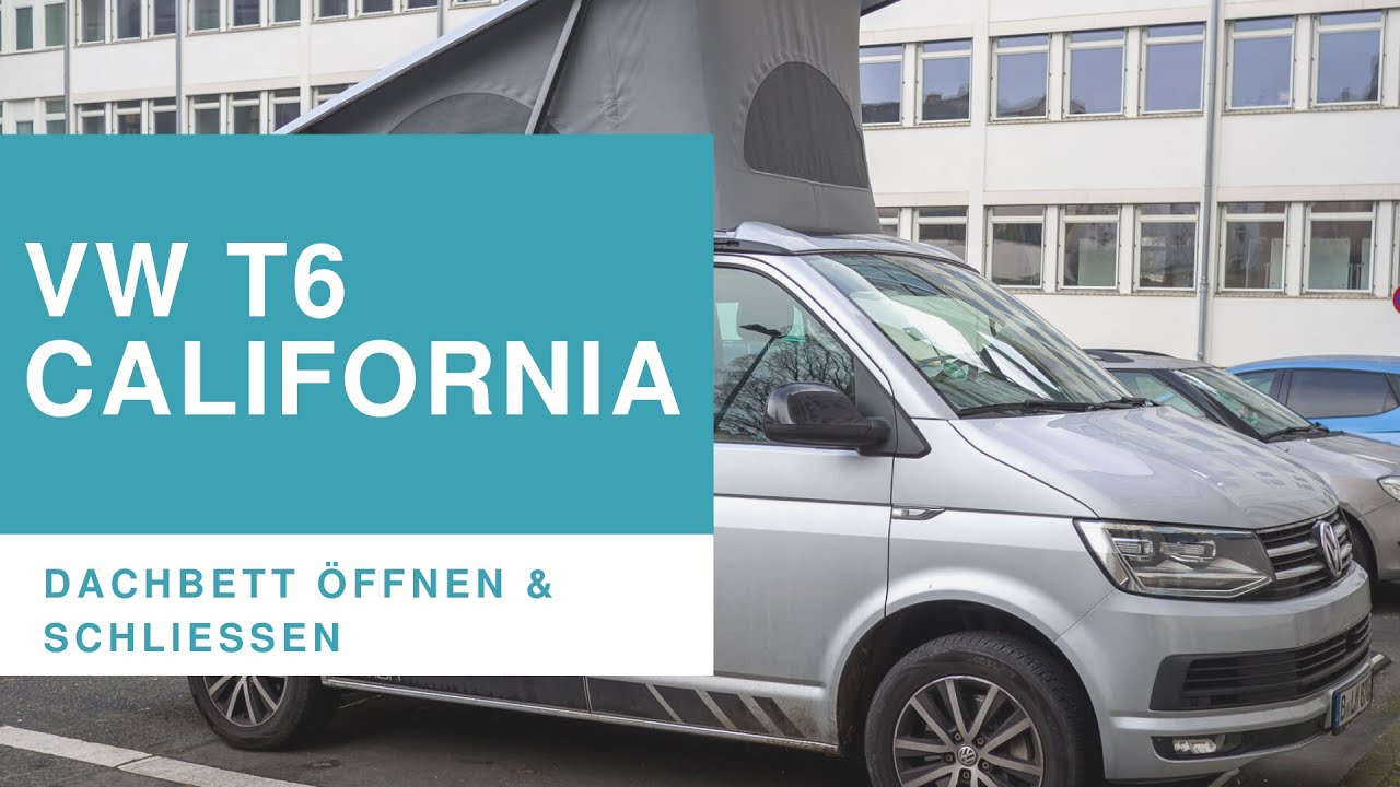 VW T6 California | Aufstelldach &ouml;ffnen & Dachbett machen by Campanda