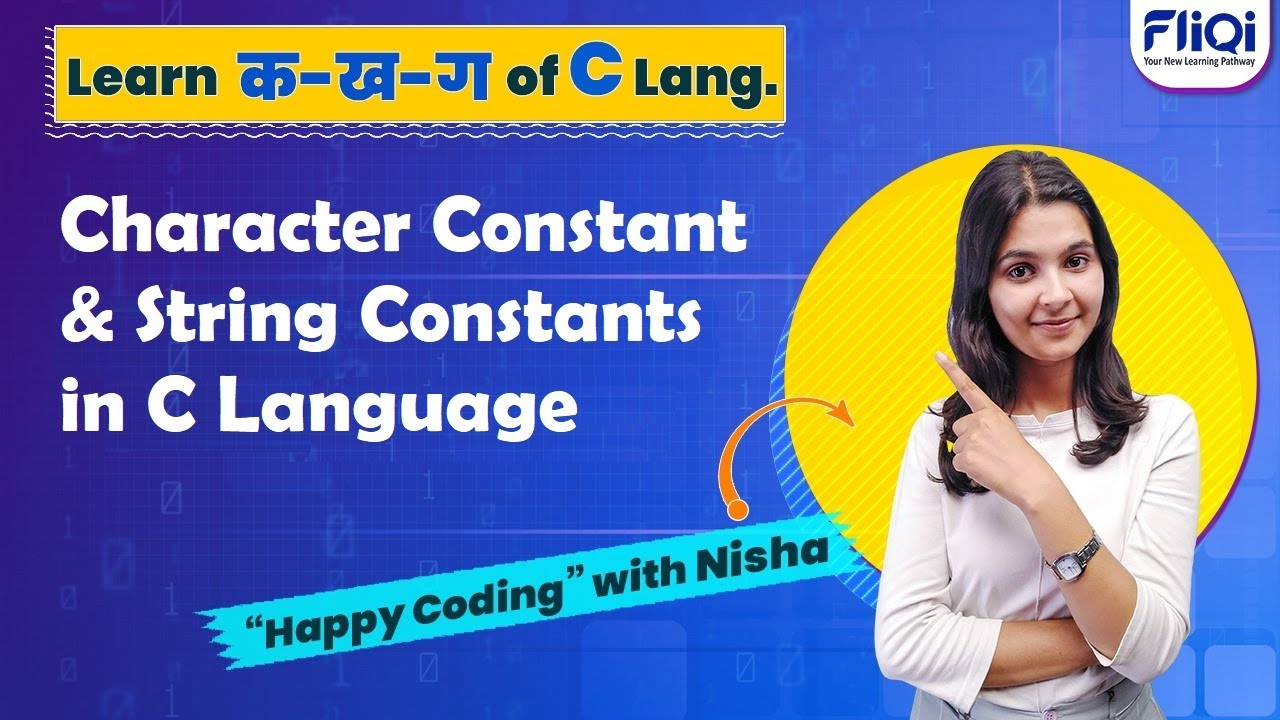 What is Character Constants and String Constants in C Language | Learn C facts with Nishu