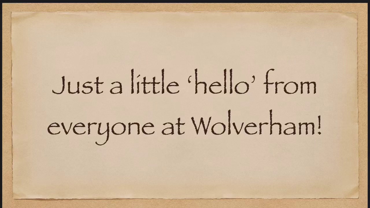 Hello from Wolverham