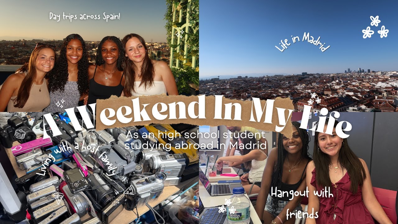 Studying abroad in Spain as a highschool student | Weekend in the Life| CIEE global navigator