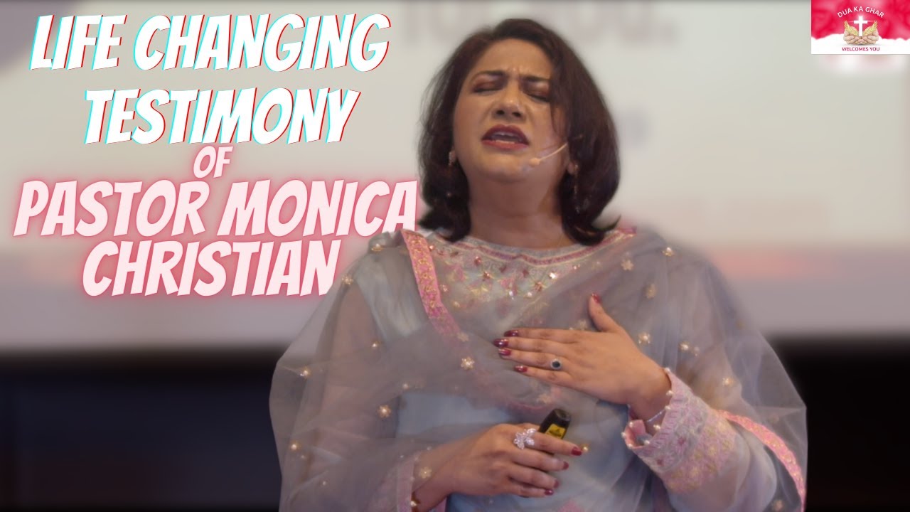 Life Changing Testimony of Pastor Monica Christian | Dua Ka Ghar Canada