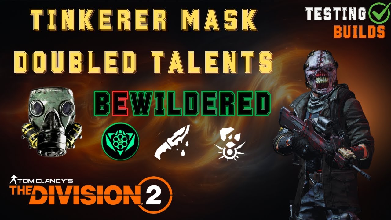Tinkerer Mask Striker Turmoil Build 'Strained Killer' - TESTING BUILDS - The Division 2