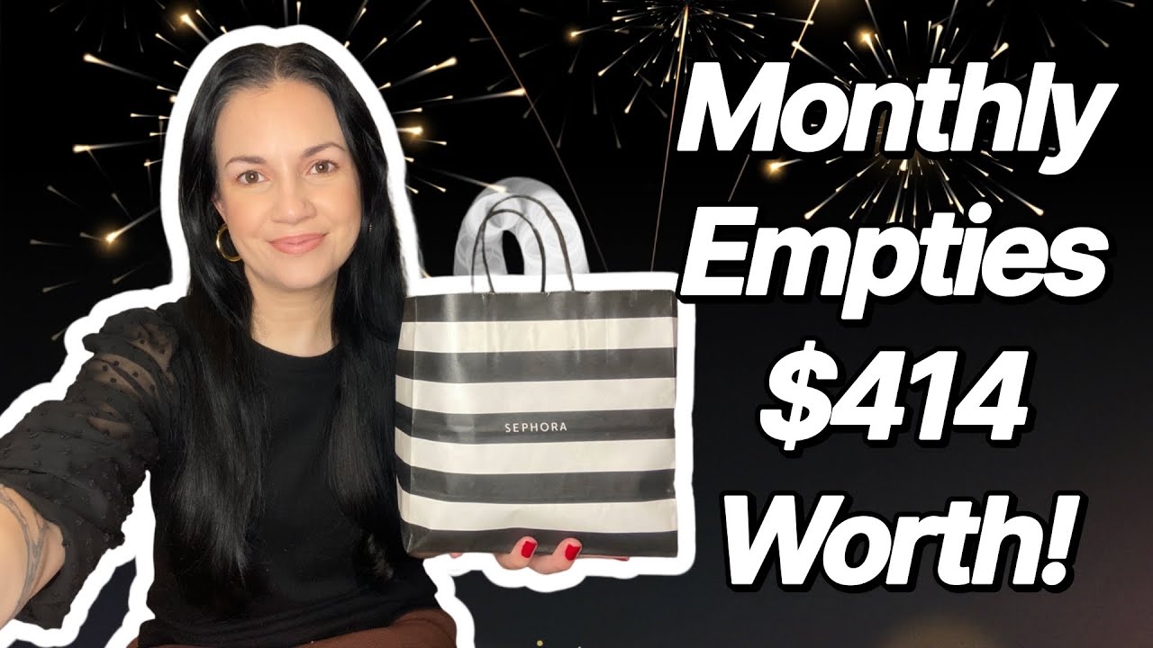 Monthly Empties! $414 Worth Of Makeup, Skincare, Perfume and More!