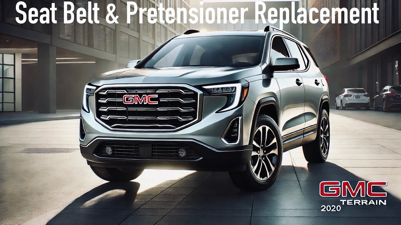 Замена ремня безопасности и преднатяжителя GMC Terrain / Chevrolet Equinox (18/2024)