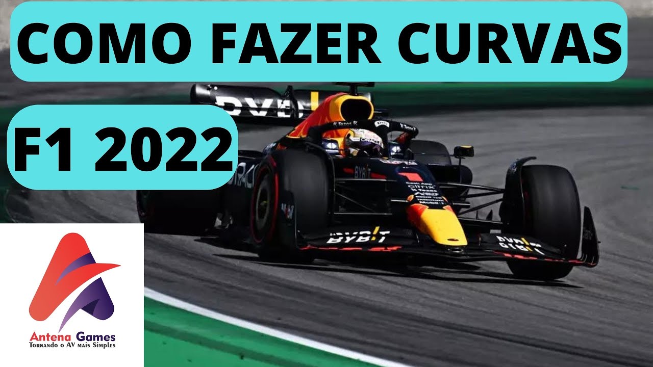 F1 2022, COMO FAZER CURVAS E SER MAIS RÁPIDO, 
