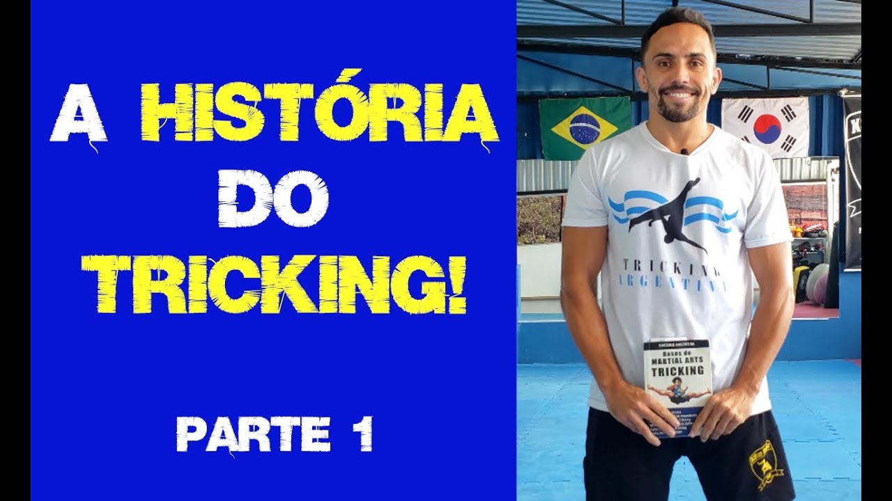 A História do Tricking