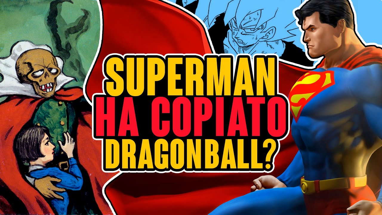 SUPERMAN COPIED DRAGON BALL | OcelotMDB