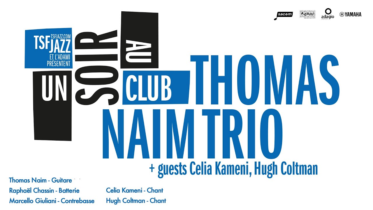11.12 Un soir au Club avec Thomas Naim