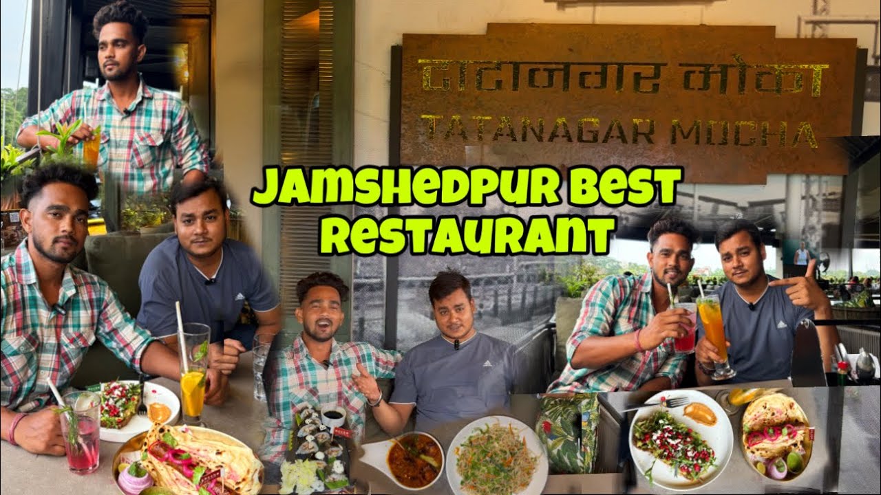 Jamshedpur Best Restaurant | budget friendly restaurants in jamshedpur|best restaurants in sakchi