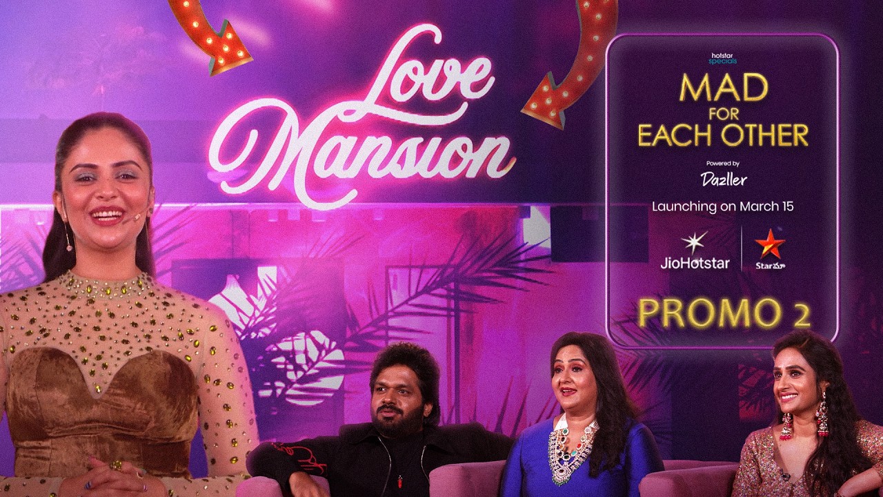 Mad for Each | Biggest Love Reality Show | Grand Launch on March 15th | JioHotstar | Star Maa