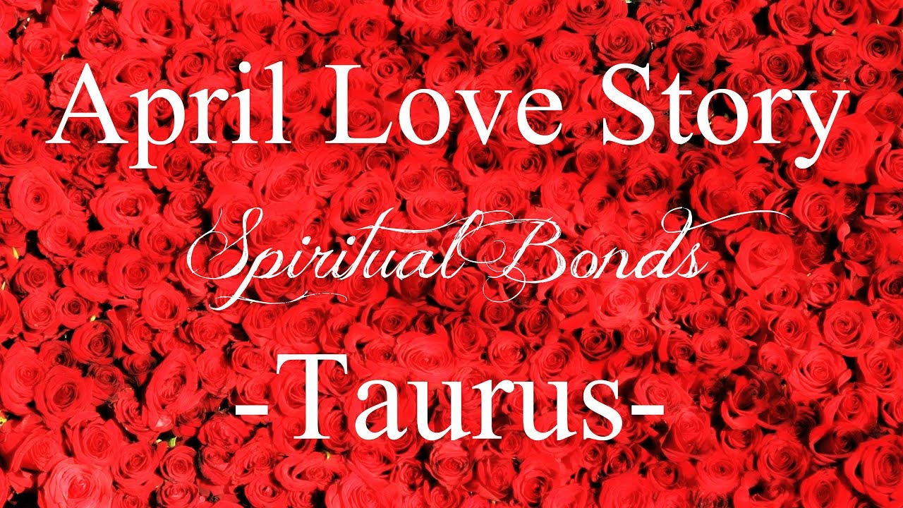 Taurus **You Will Be A Power Couple!** Love Story April 2020