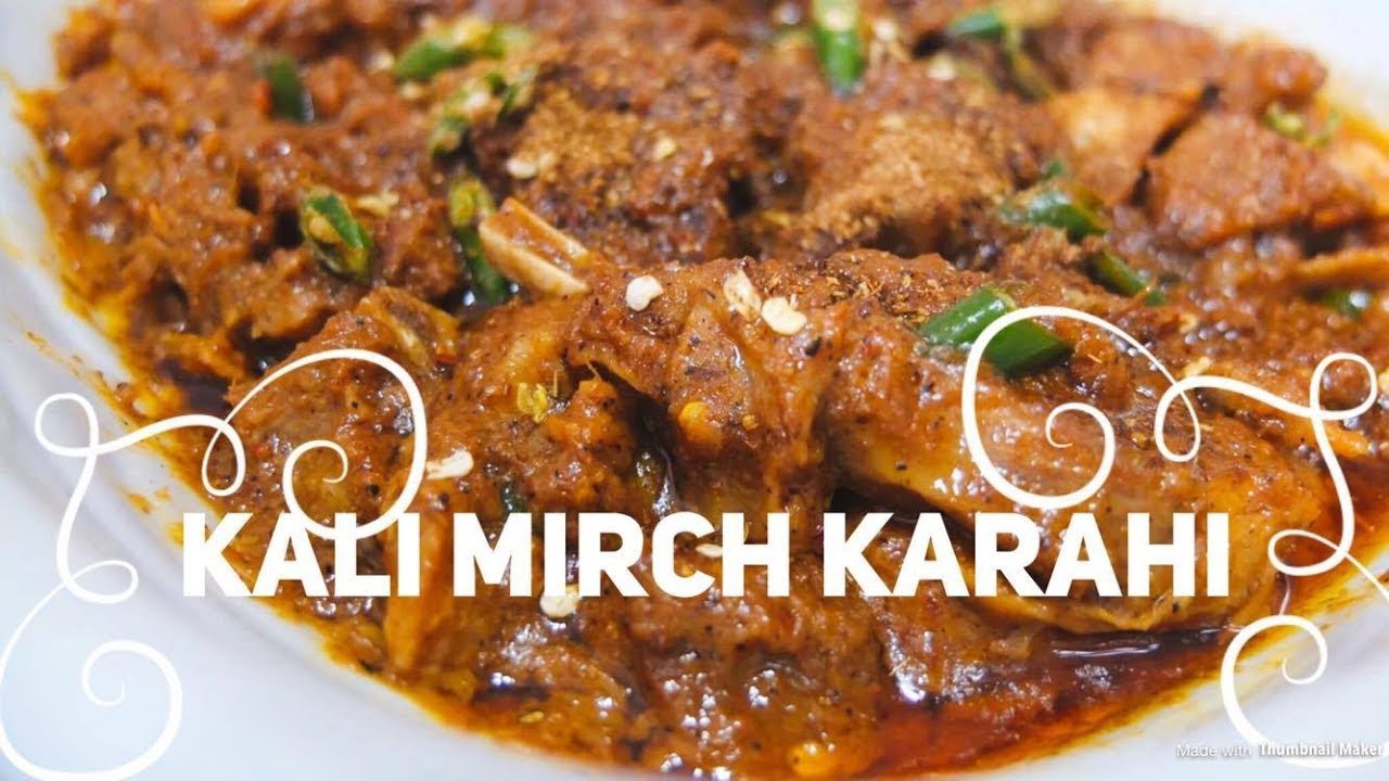 Mutton (Lamb) Karahi Kali Mirch - Recipe