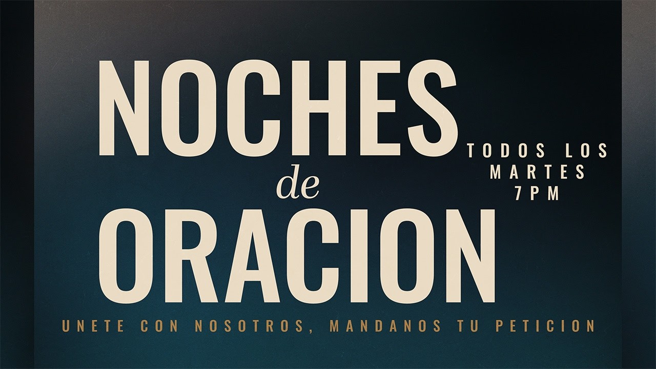 Noches De Oracion Con Nuestros Pastores Orantes