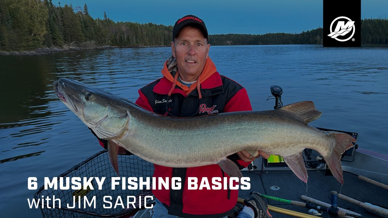 6 Musky Fishing Basics with Jim Saric