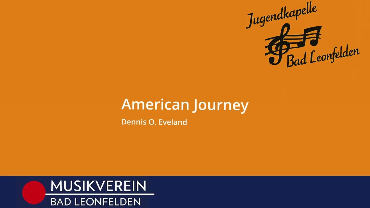 American Journey - Jugendkapelle Bad Leonfelden