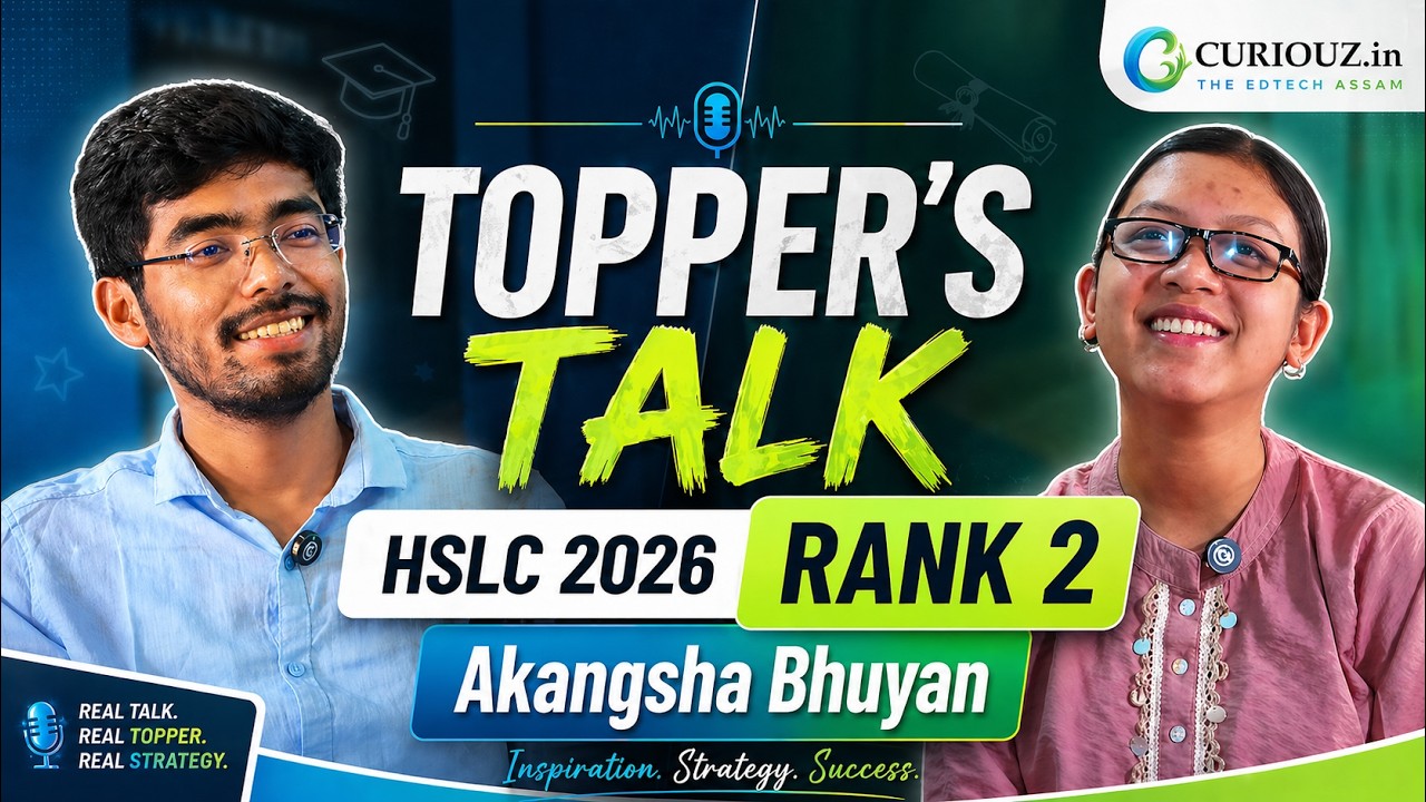 How She Got Rank 2? 🏆 Akangsha Bhuyan&rsquo;s Secret Strategy | HSLC 2026 Topper Interview