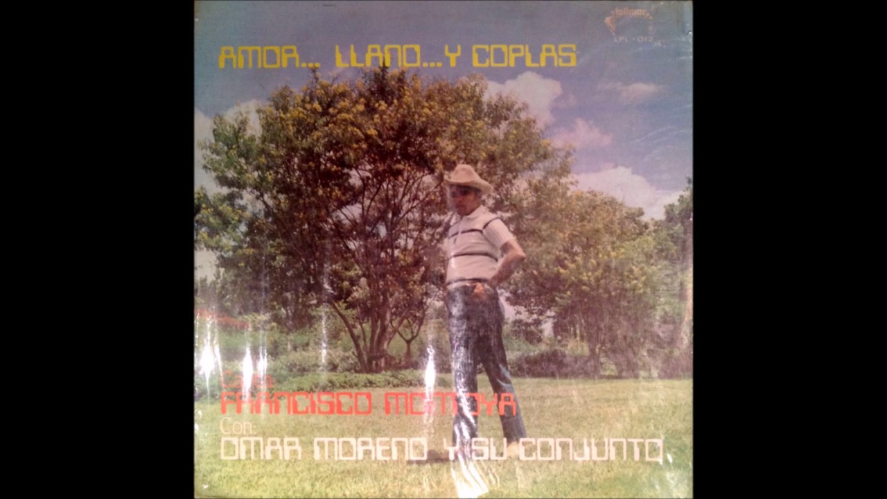 Francisco Montoya - Amor Llano y Coplas (Álbum) | Música Llanera