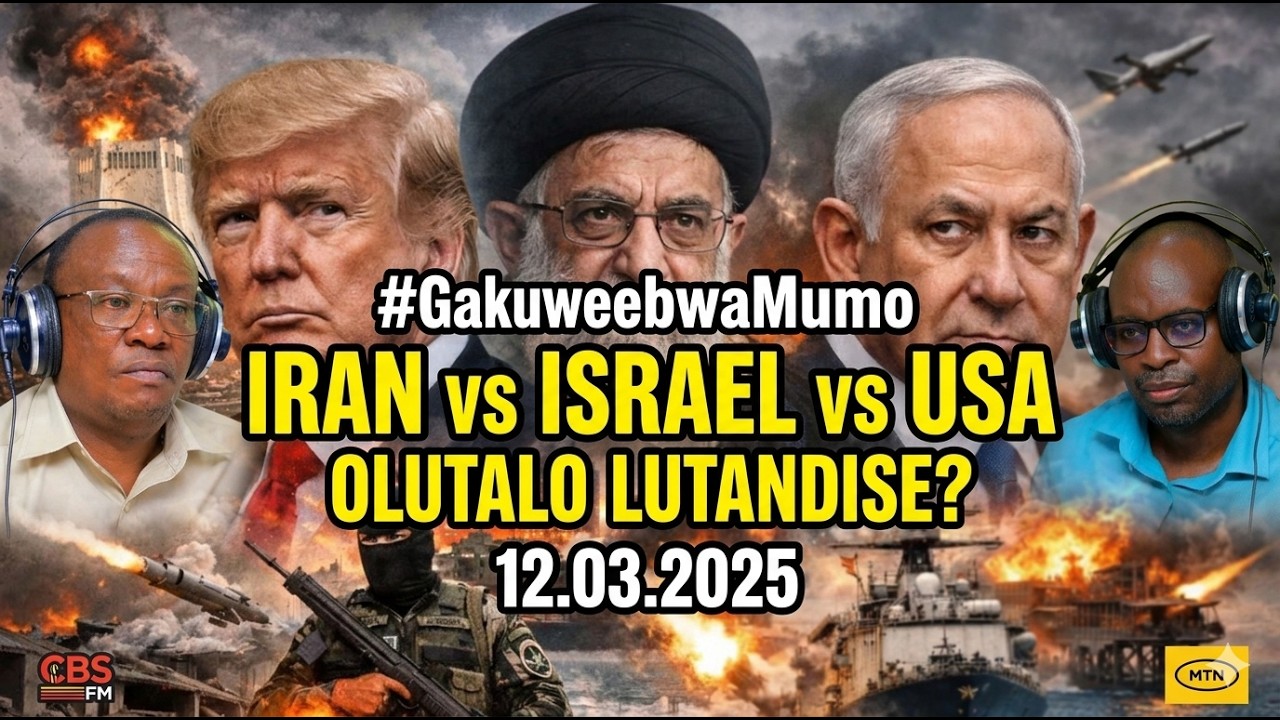 #GakuweebwaMunno | Henry Mpinga ne Dr. Sam Kazibwe | 12.03.2025 | Iran, Israel & America war Edition